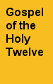 Gospel of the Holy Twelve