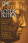 The Threefold Lotus Sutra